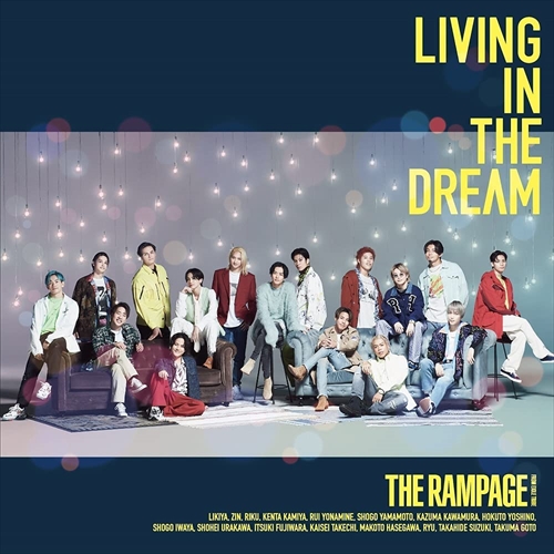 【おまけCL付】新品 LIVING IN THE DREAM (MUSIC VIDEO盤) / THE RAMPAGE from EXILE TRIBE ランペイジ (SingleCD+DVD) RZCD77407-SK