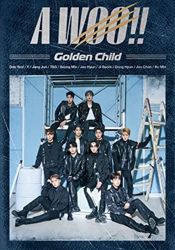 【おまけCL付】新品 A WOO!! (初回限定盤) / Golden Child ゴールデンチャイルド (SingleCD+DVD) UPCH89464-SK